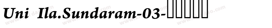 Uni Ila.Sundaram-03字体转换